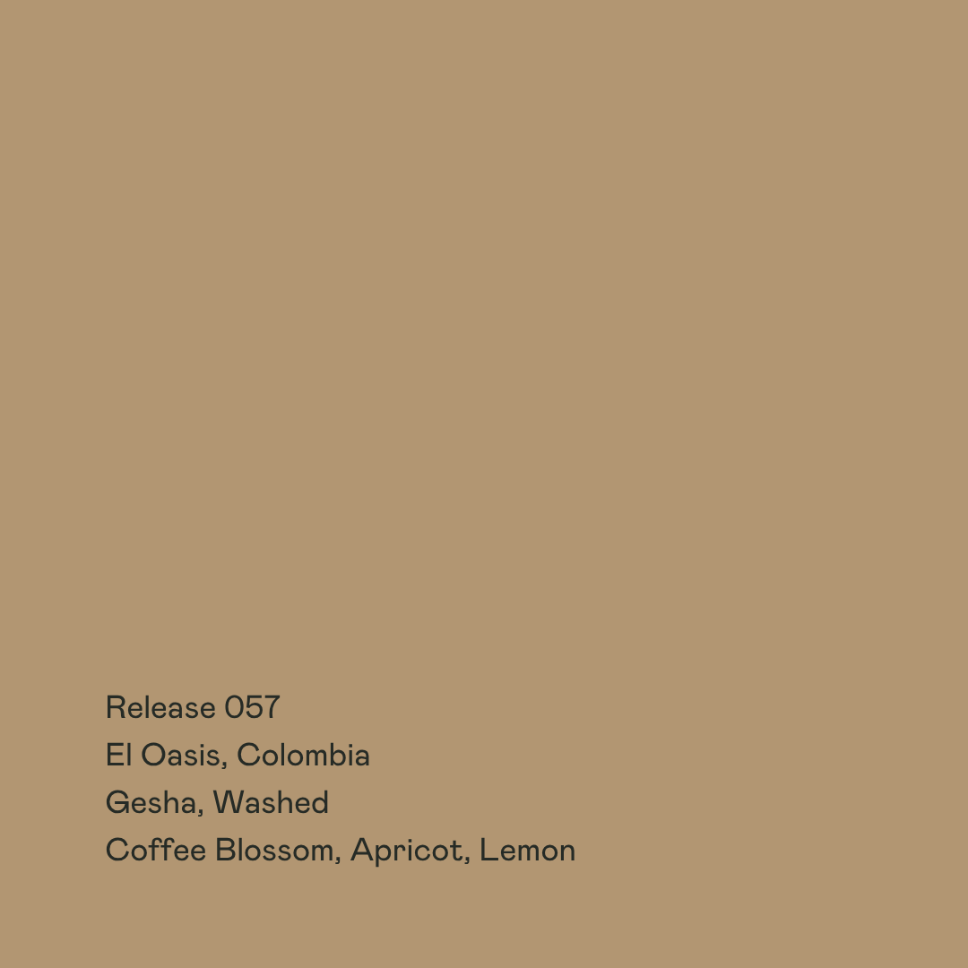 Release 057 - El Oasis, Gesha Washed