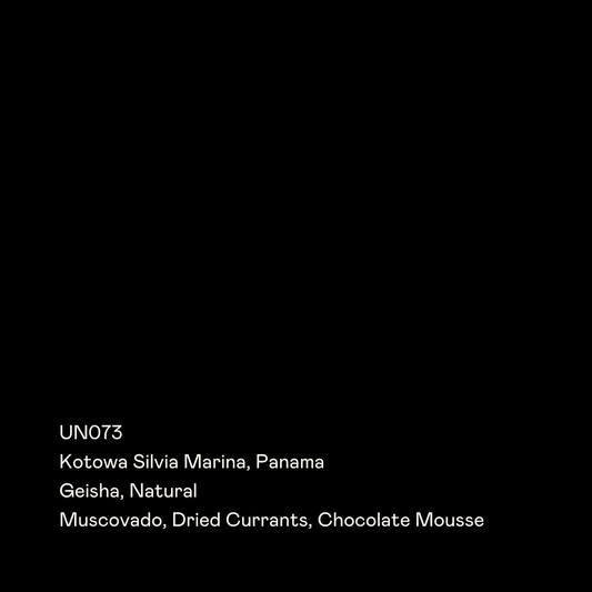 UN073 - Kotowa Silvia Marina, Geisha Natural