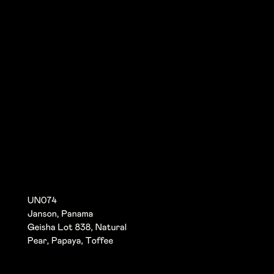 UN074 - Janson 838, Geisha Natural