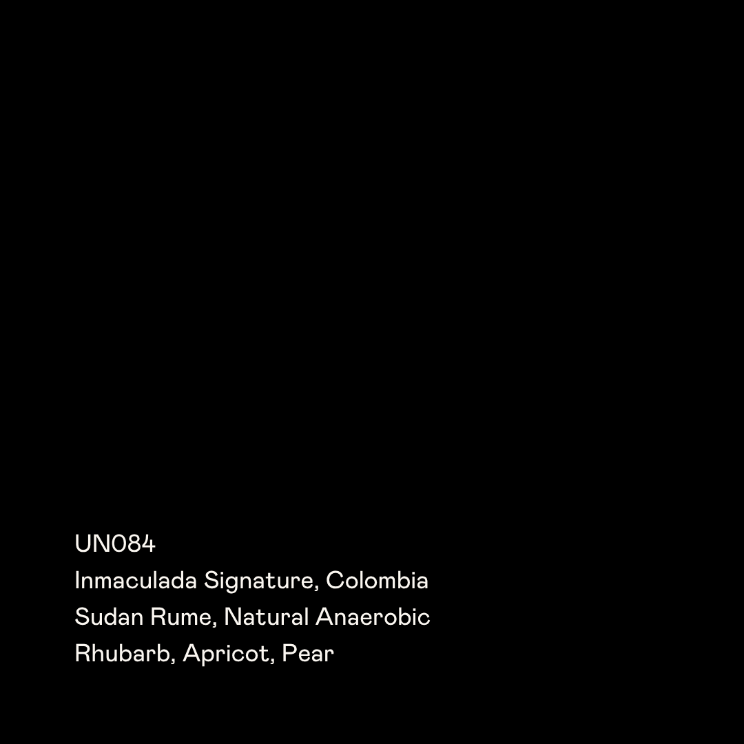 UN084 - Inmaculada Signature, Sudan Rume Natural Anaerobic